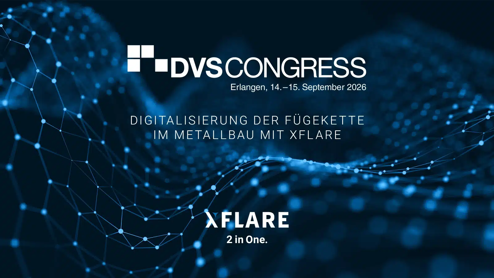 26-09_DVS-Congress_WEB XFLARE auf dem DVS Congress 2026 in Erlangen